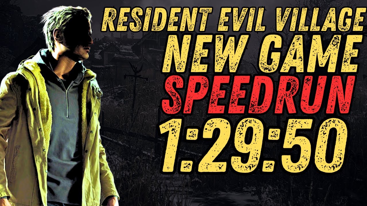 Resident Evil Village | New Game | Speedrun 1:29:50!