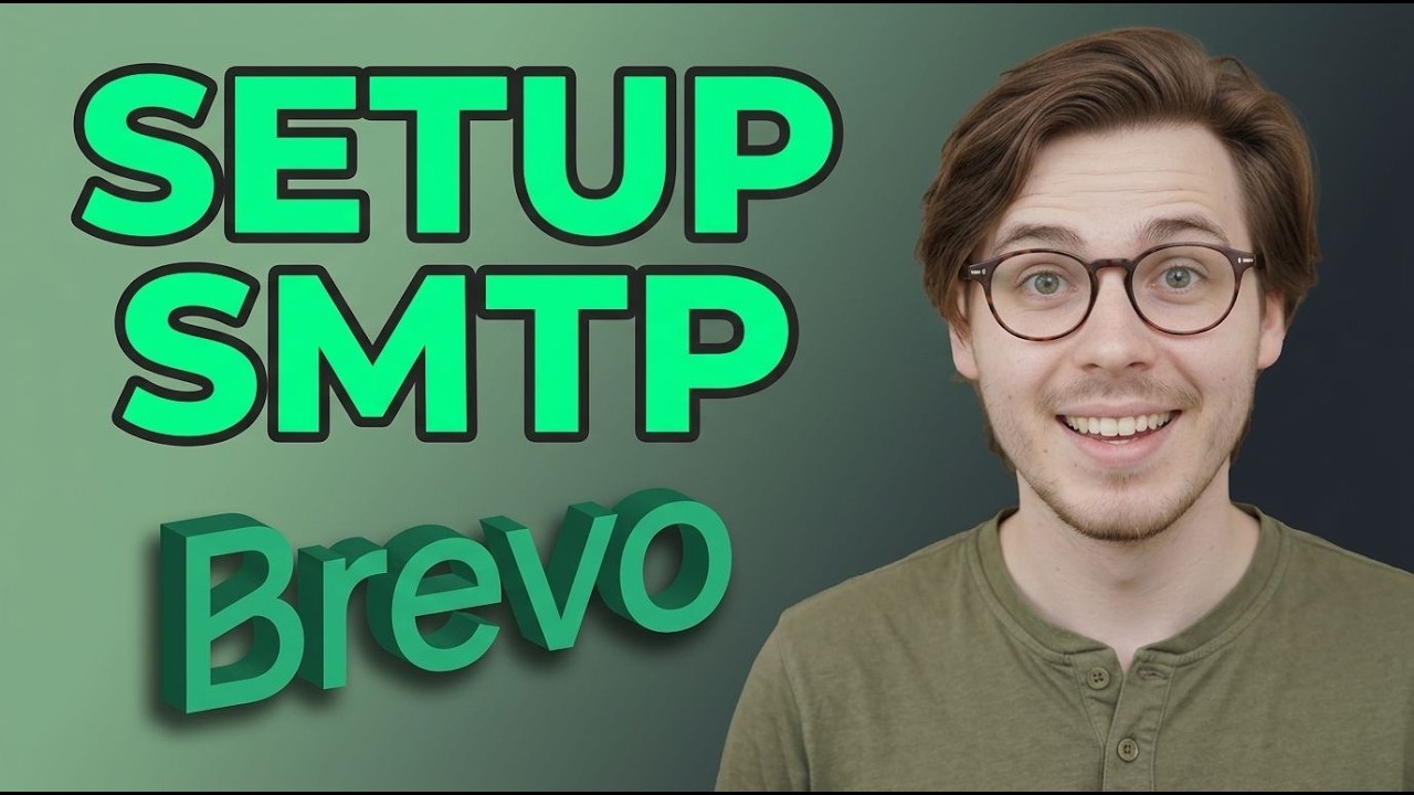 How to Setup Brevo Smtp [2026 Quick Guide]