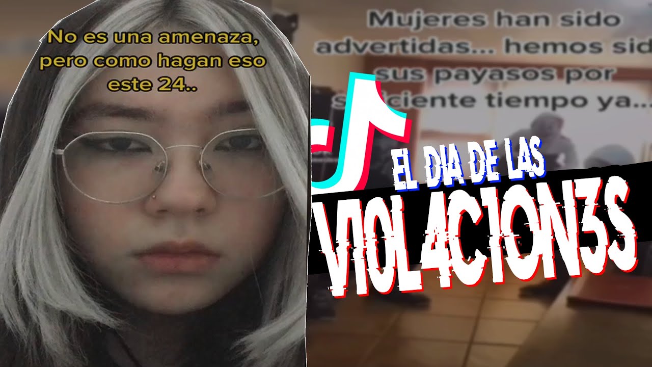 TIKTOKERS y el SUPUESTO DIA de la V10L4C1ON