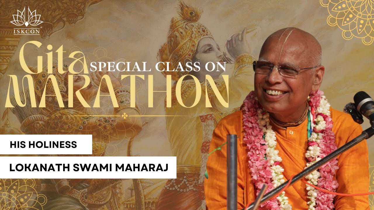 Special Class on Gita Marathon || By HH Lokanath Swami Maharaj || ISKCON NOIDA LIVE