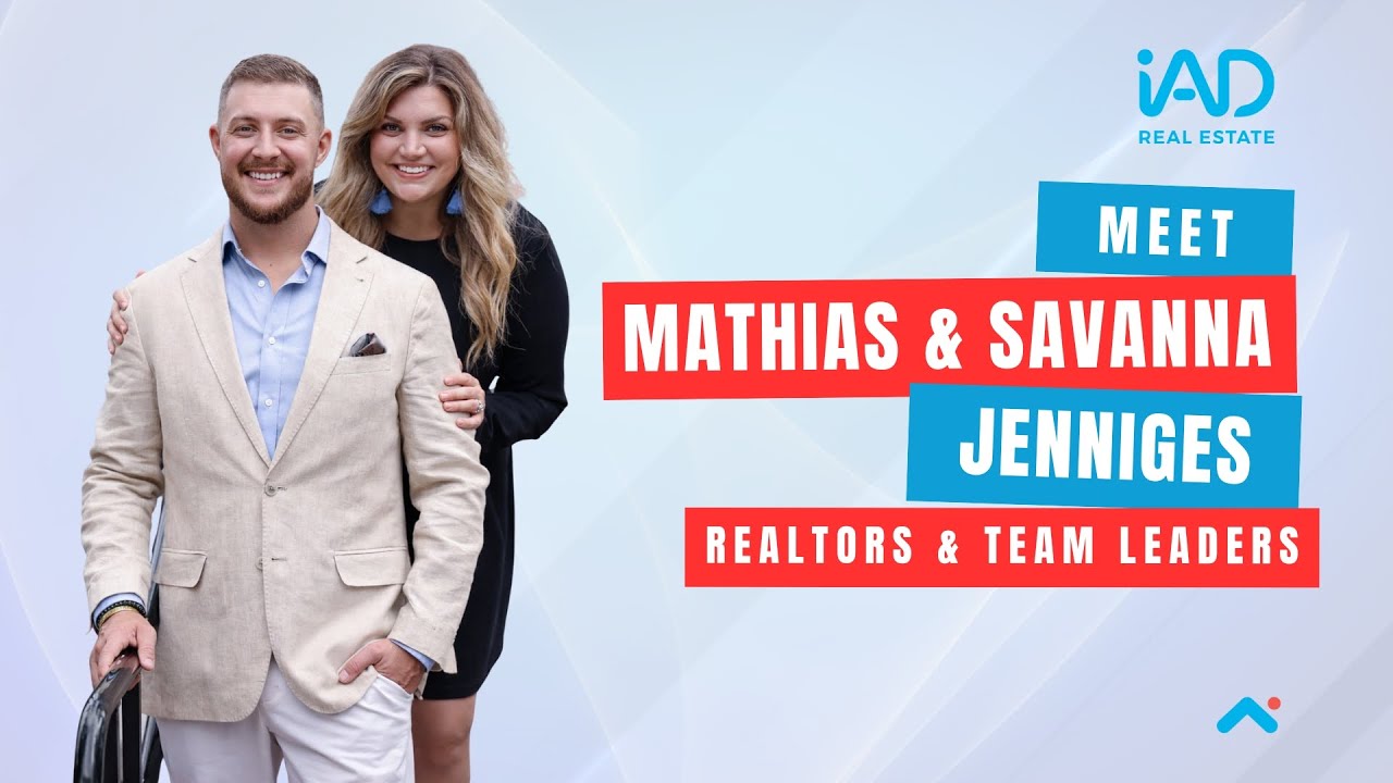 Mathias & Savanna Jenniges - Break Free: Why Savanna Chose iad Real Estate (And Why You Should Too!)