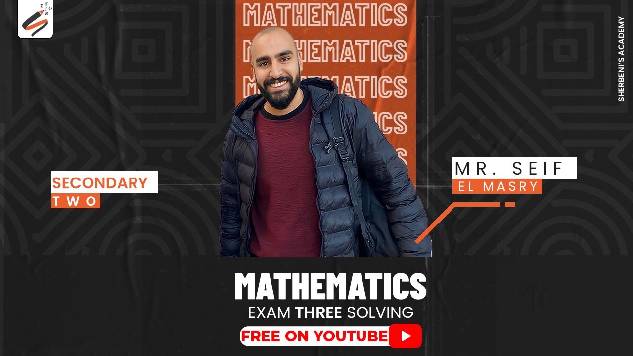 secondary Two | First term | Mathematics Exam three solve
