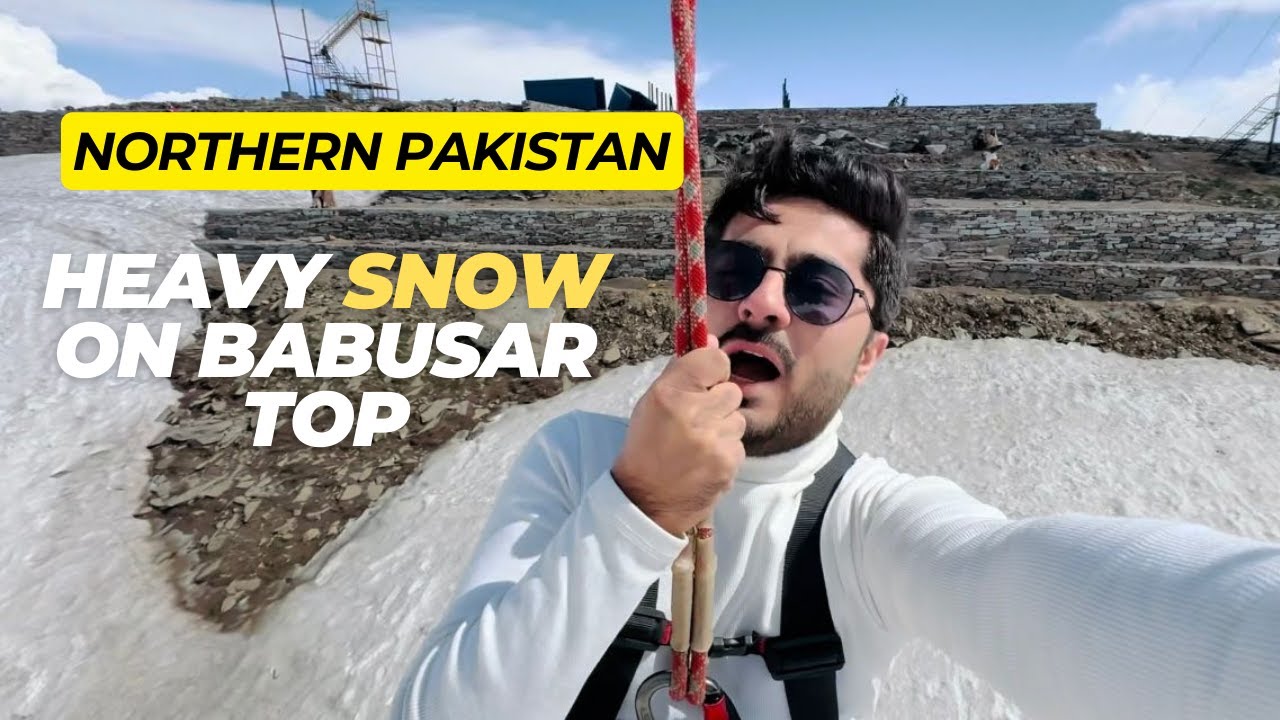 Experiencing Snow at Babusar Top | North Pakistan | Travel Vlog 2024