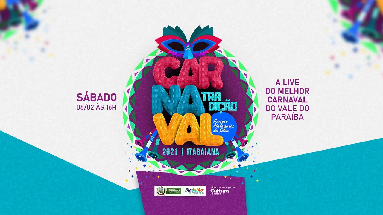 Carnaval Tradição - Itabaiana-PB  2021
