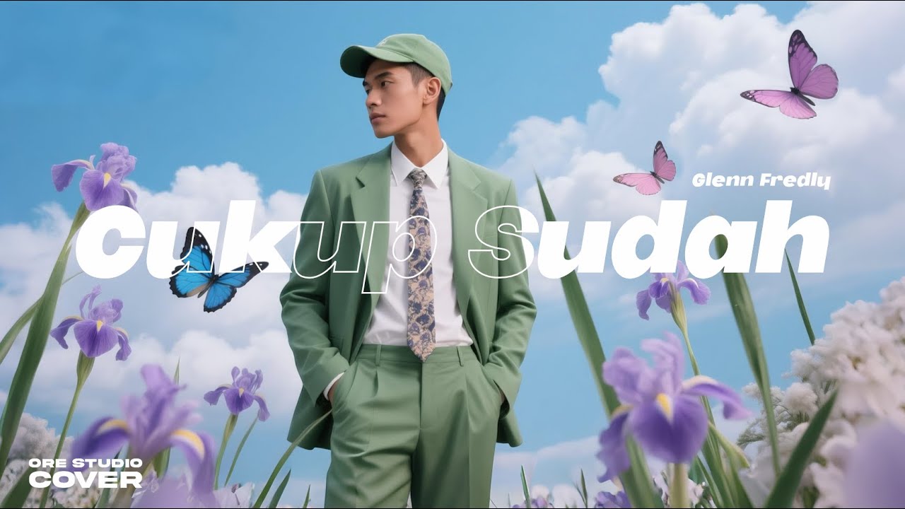 Cover Cukup Sudah - Glenn Fredly | Video Lirik | orestudio
