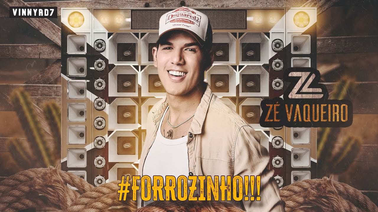 ZÉ VAQUEIRO 2025  | FORROZINHO E PAREDÃO  REPERTORIO NOVO PROD. By Vinnyrd7