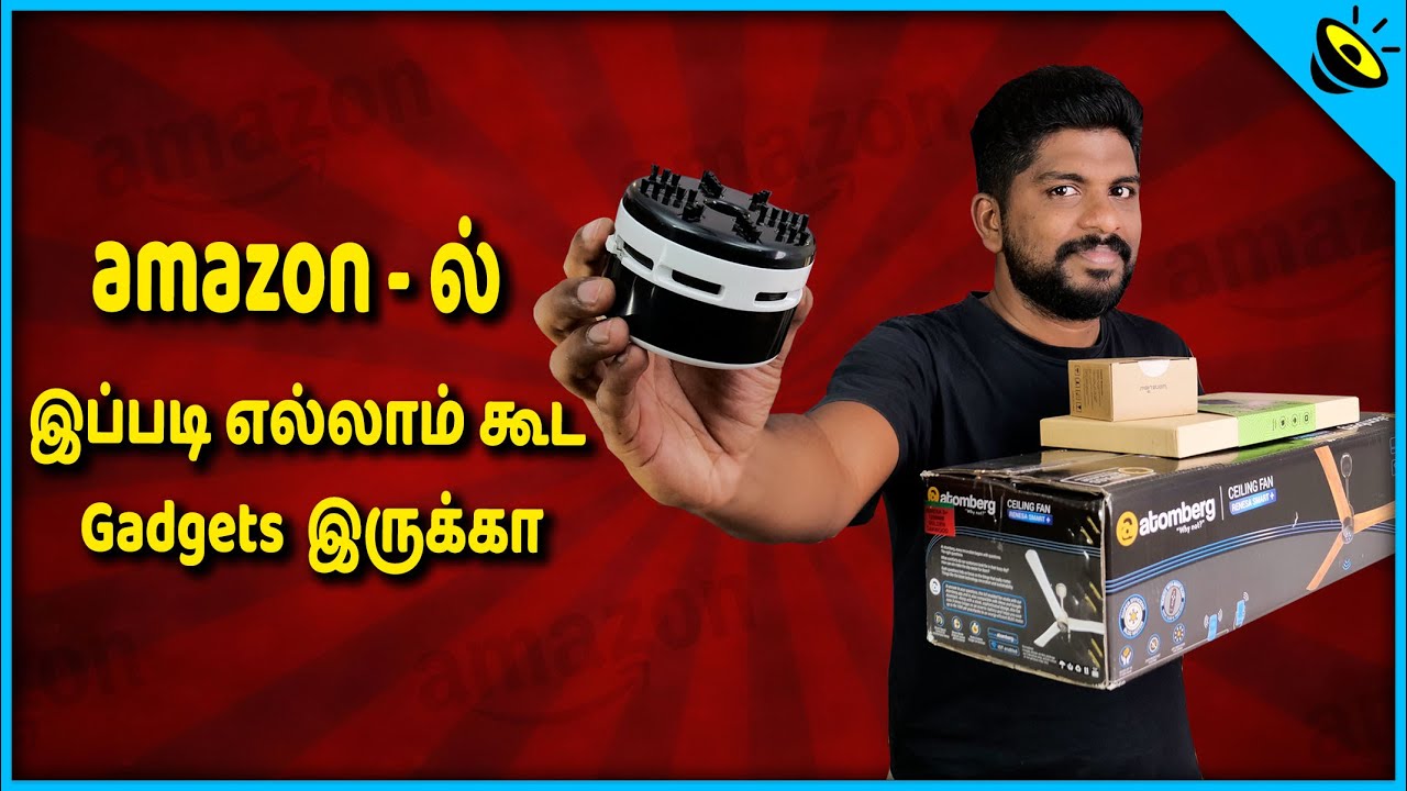 Amazon - ல் இப்படி எல்லாம் கூட Gadgets இருக்கா - Amazon Gadgets in Tamil - Feb 2021- Loud Oli Tech