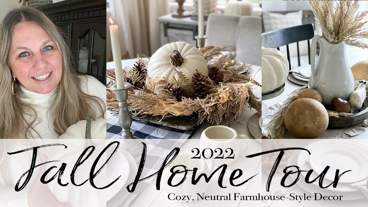 2022 FALL HOME TOUR | NEUTRAL FALL FARMHOUSE DECOR
