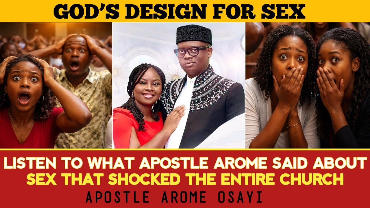 WHAT APOSTLE AROME SAID ABOUT SEX SHOCKED THE ENTIRE CHURCH (BIBLICAL TRUTH) 