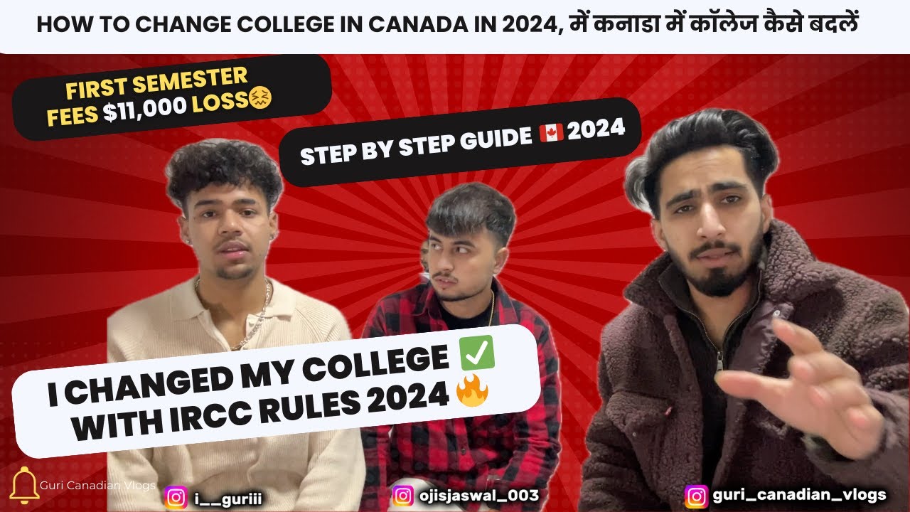 HOW TO CHANGE COLLEGE IN CANADA IN 2024 | A Step-by-Step Guide for Changing Colleges After Admission