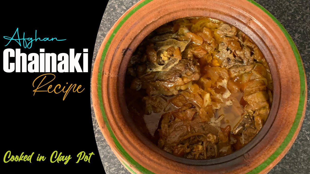 Afghan Chainaki ||  افغانی چاینکی | Afghan Food Kitchen