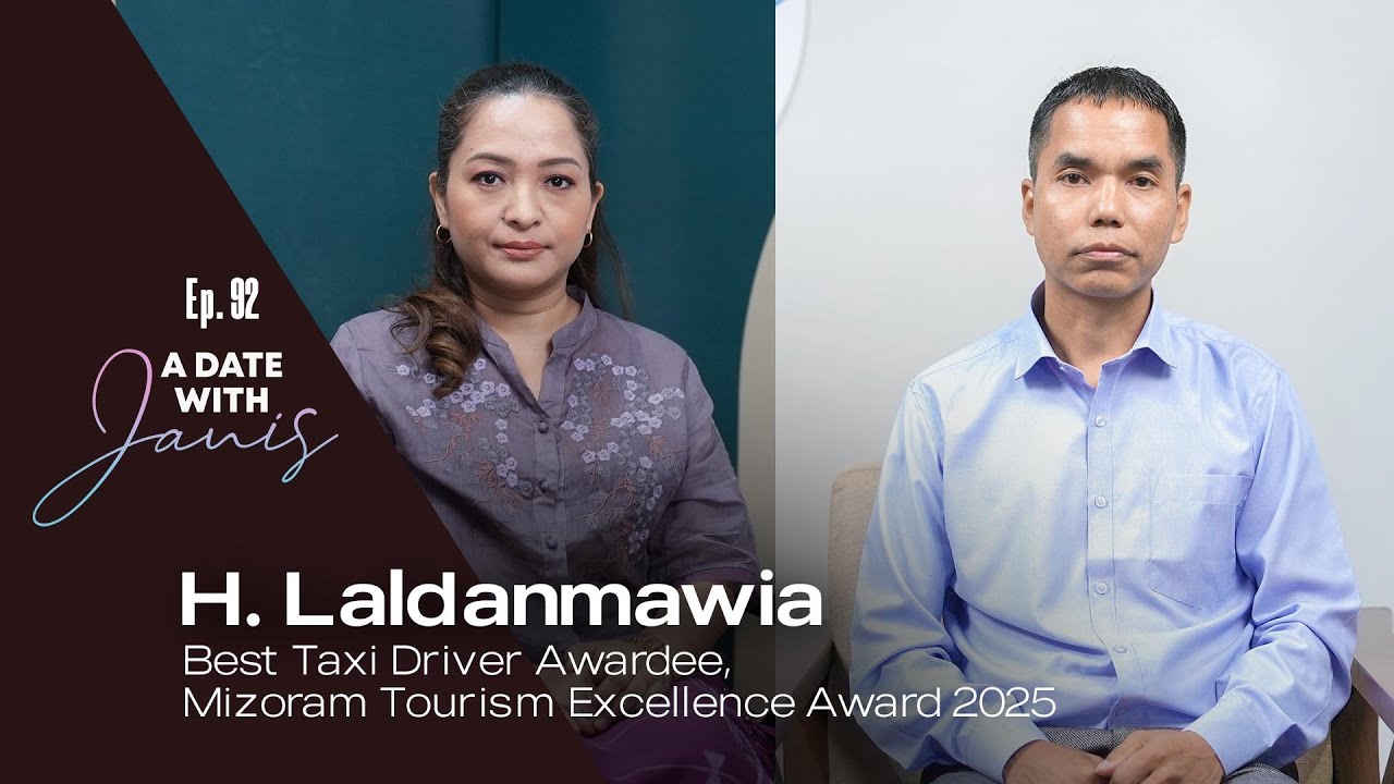 H. Laldanmawia |  Best Taxi Driver Awardee, Mizoram Tourism Excellence Award 2025 | Ep 92