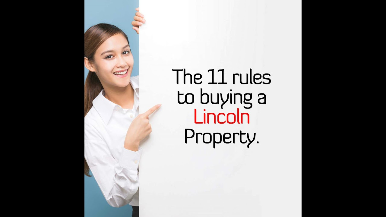 My 11 Rules to Buying a Lincoln Property