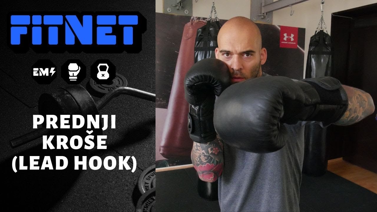 Boks tutorijal - Prednji kroše (LEAD HOOK)