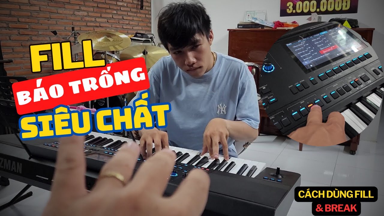Nhấn Fill báo Trống sao cho hay // Mẹo đàn Organ cho anh em