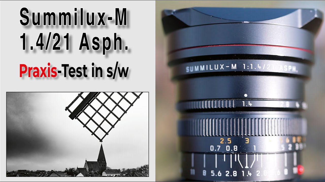 Summilux-M 21mm f/1.4 ASPH: Mein Praxis-Test in Schwarzweiß