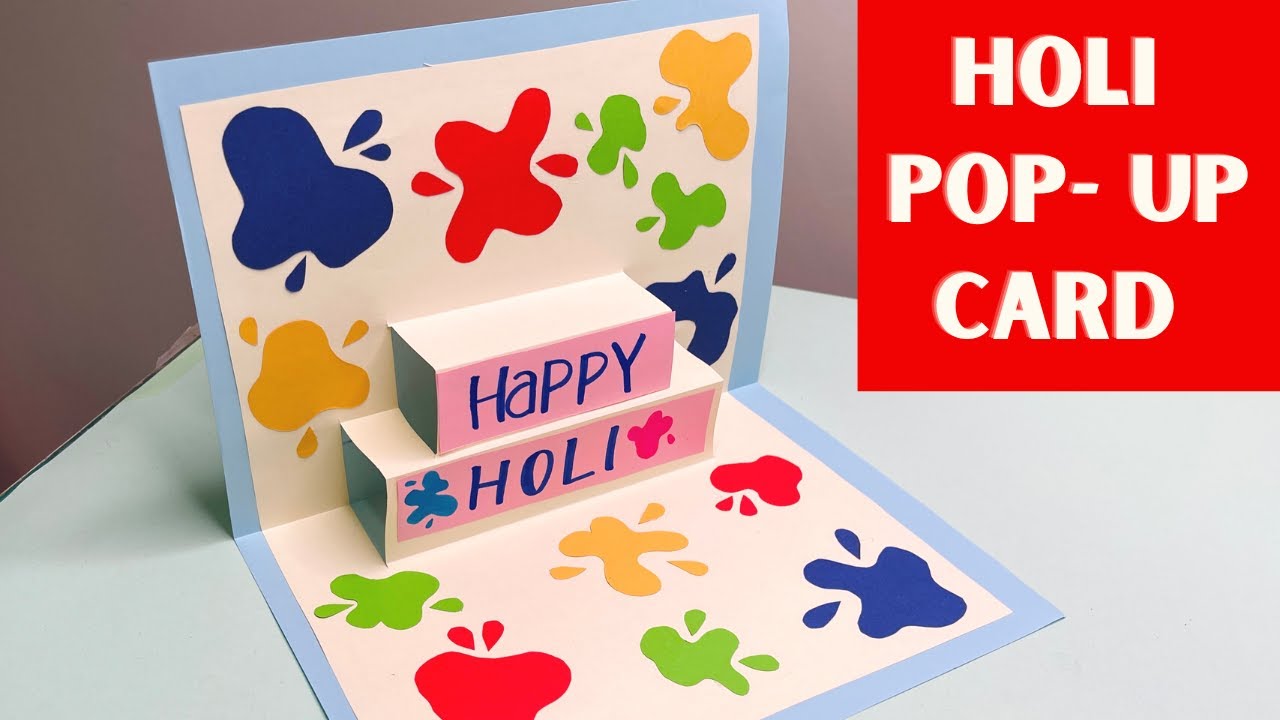 Holi Pop- Up Card | Easy Greeting Cards