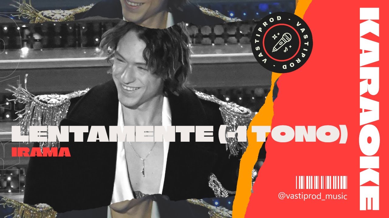 IRAMA - LENTAMENTE [-1 TONO] (SANREMO 2025) | KARAOKE\instrumental\reprod (HQ)