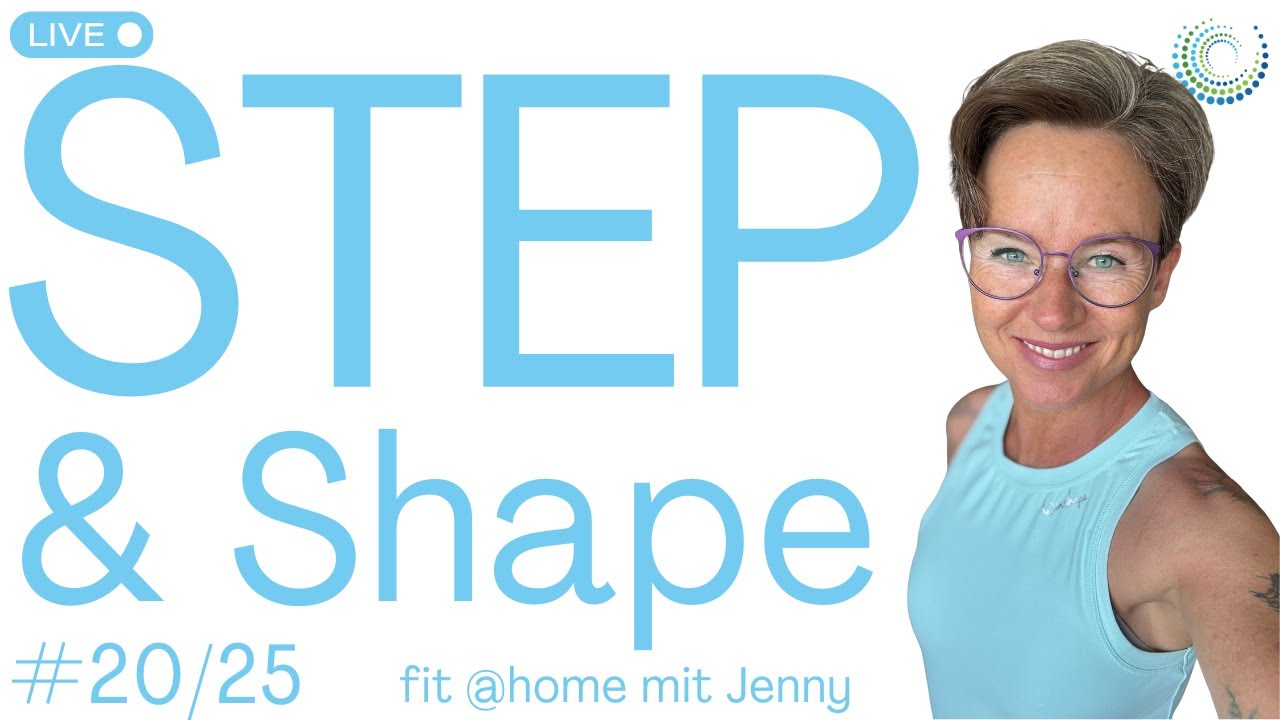 🎯gezielt, effektiv, Kalorienkiller| Step & Shape 20/25