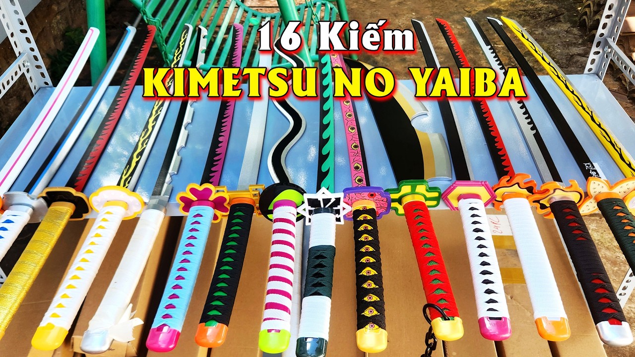 16 Kiếm Kimetsu no Yaiba - 2025