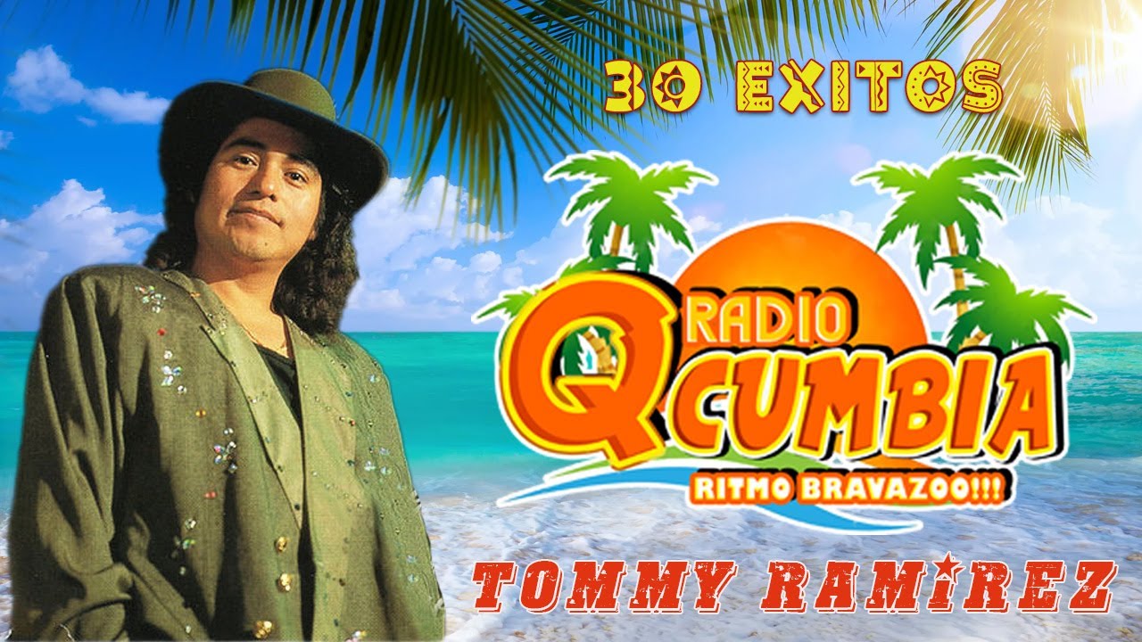 ÉXITOS SUS MEJORES CANCIONES - TOMMY RAMIREZ Y SUS SONORRITMICOS EXITOS