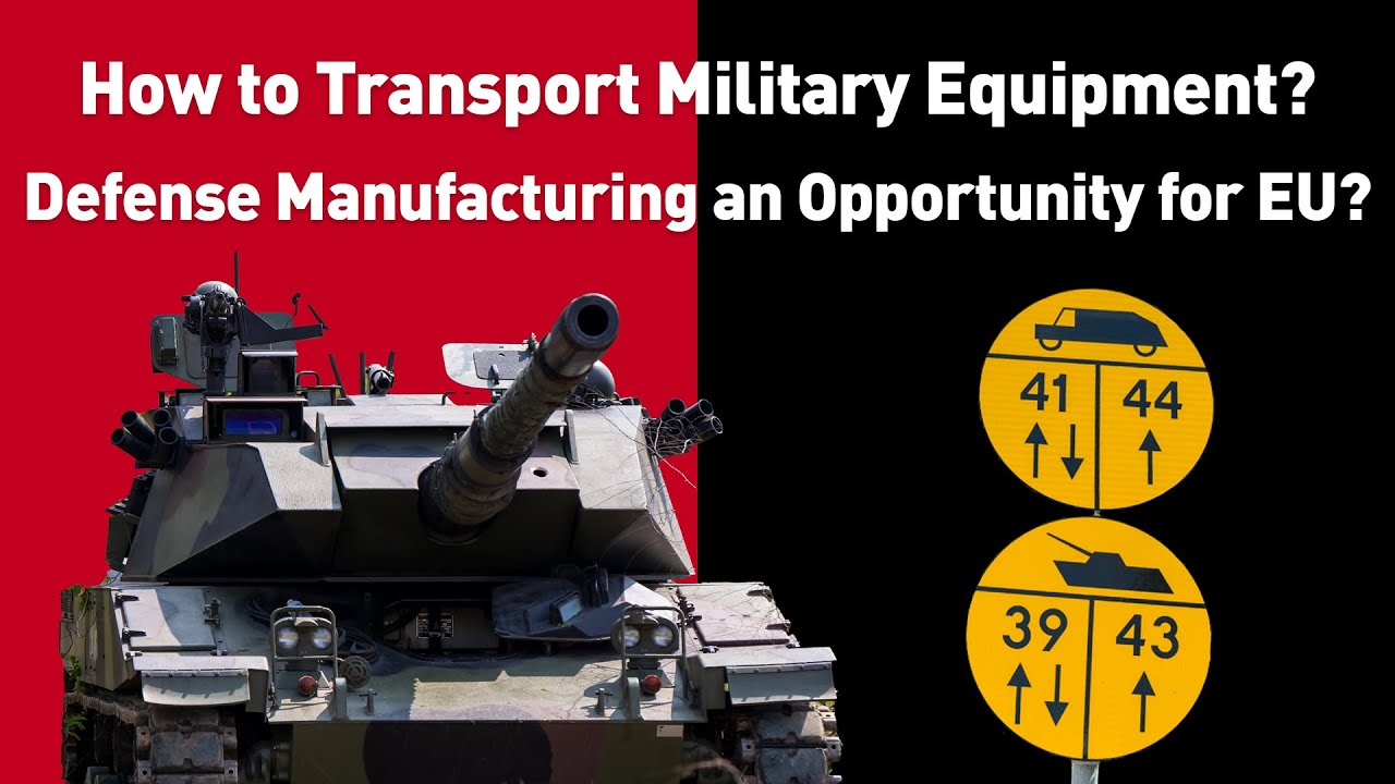 How to Transport Military Equipment? Is Defense Manufacturing an Opportunity for EU? Visline Podcast