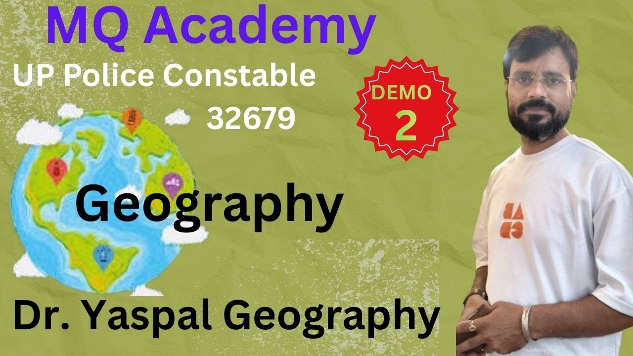 DEMO 2 भूगोल (Geography) DR. Yashpal Sir
