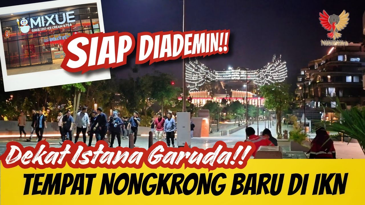 Gerai Mixue Hadir di IKN, Tempat Nongkrong Sambil Menikmati Suasana IKN