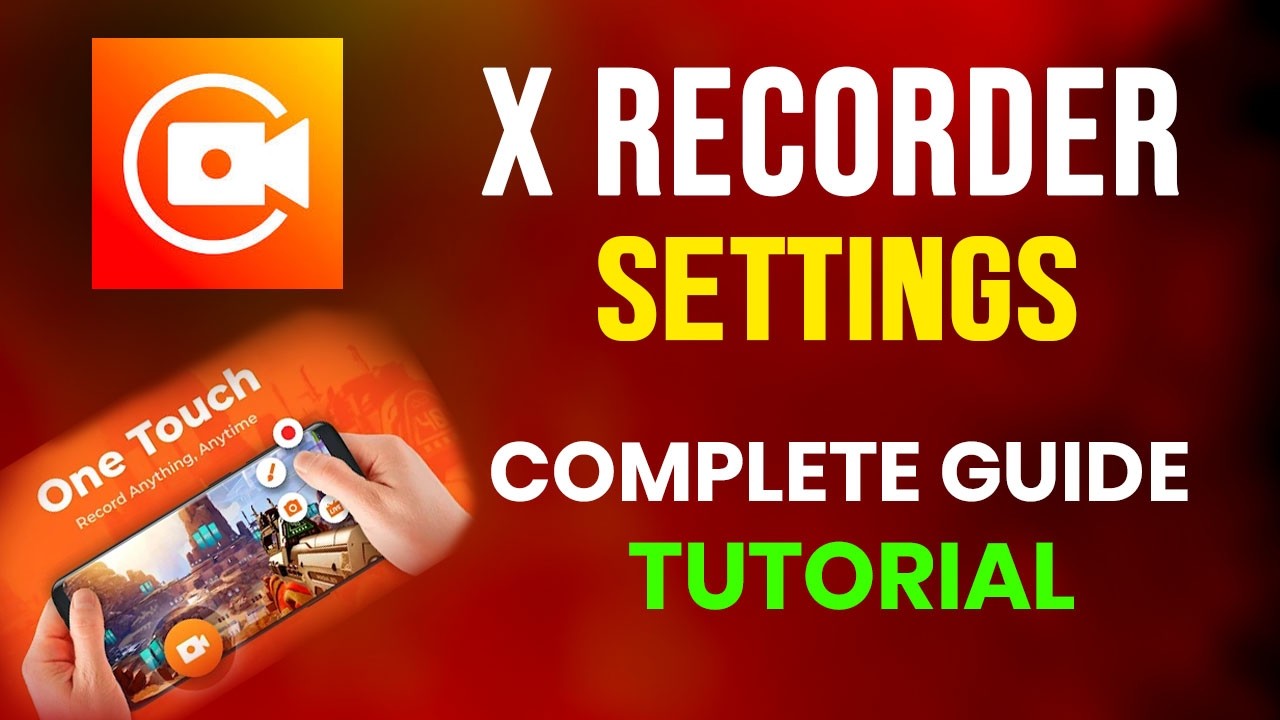 X recorder settings l  A To Z Setting For XRecorder l  X recorder Tutorial l এক্স রেকর্ডার