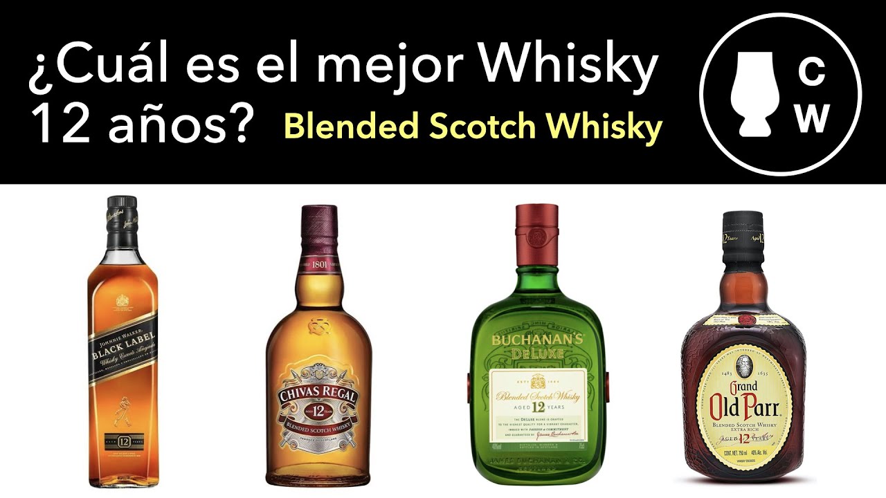 ¿Cuál es el mejor whisky de 12 años? Blended Scotch Whisky