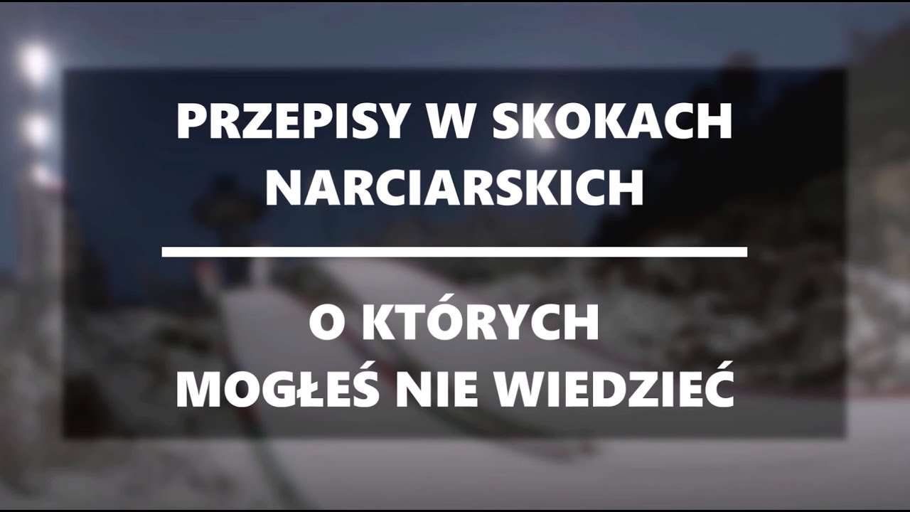 Przepisy w skokach narciarskich, o kt&oacute;rych mogłeś nie wiedzieć