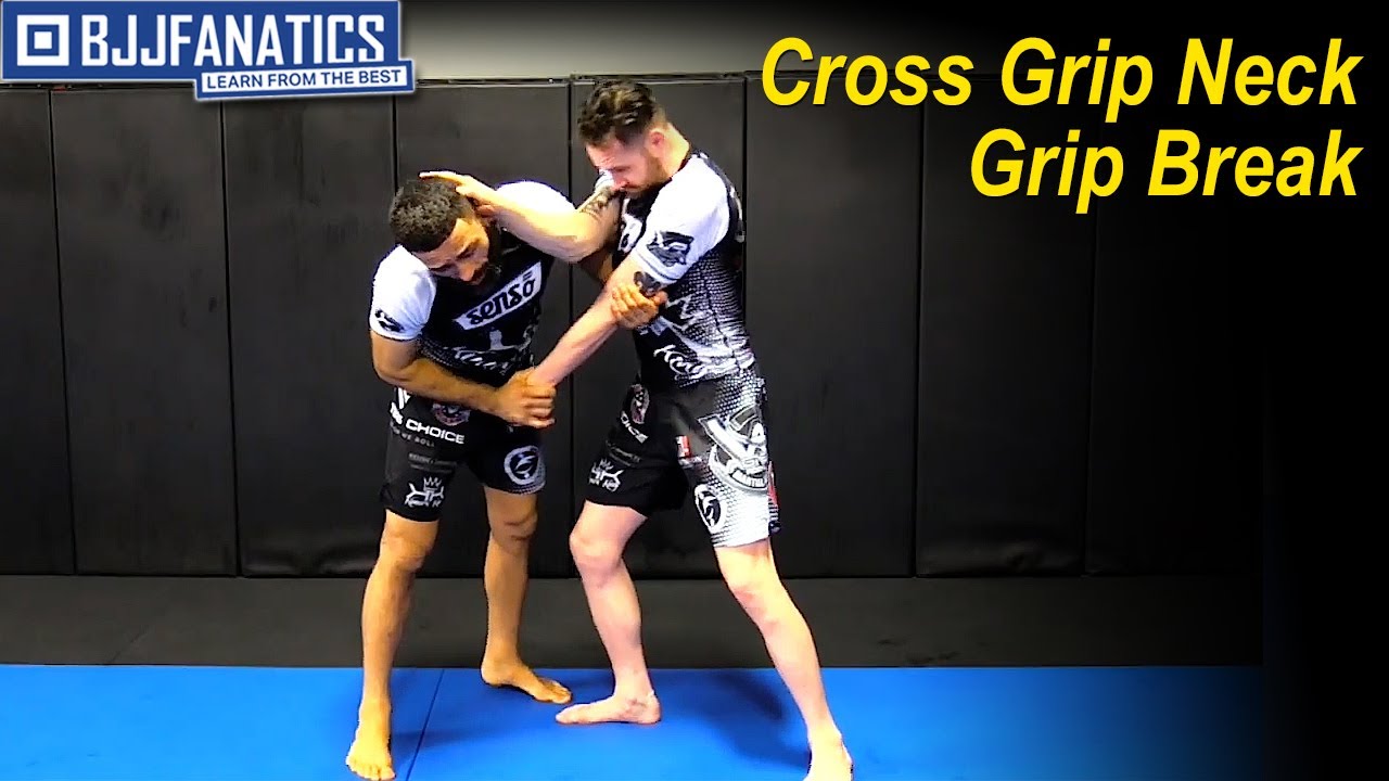 Cross Grip Neck Grip Break by Vagner Rocha