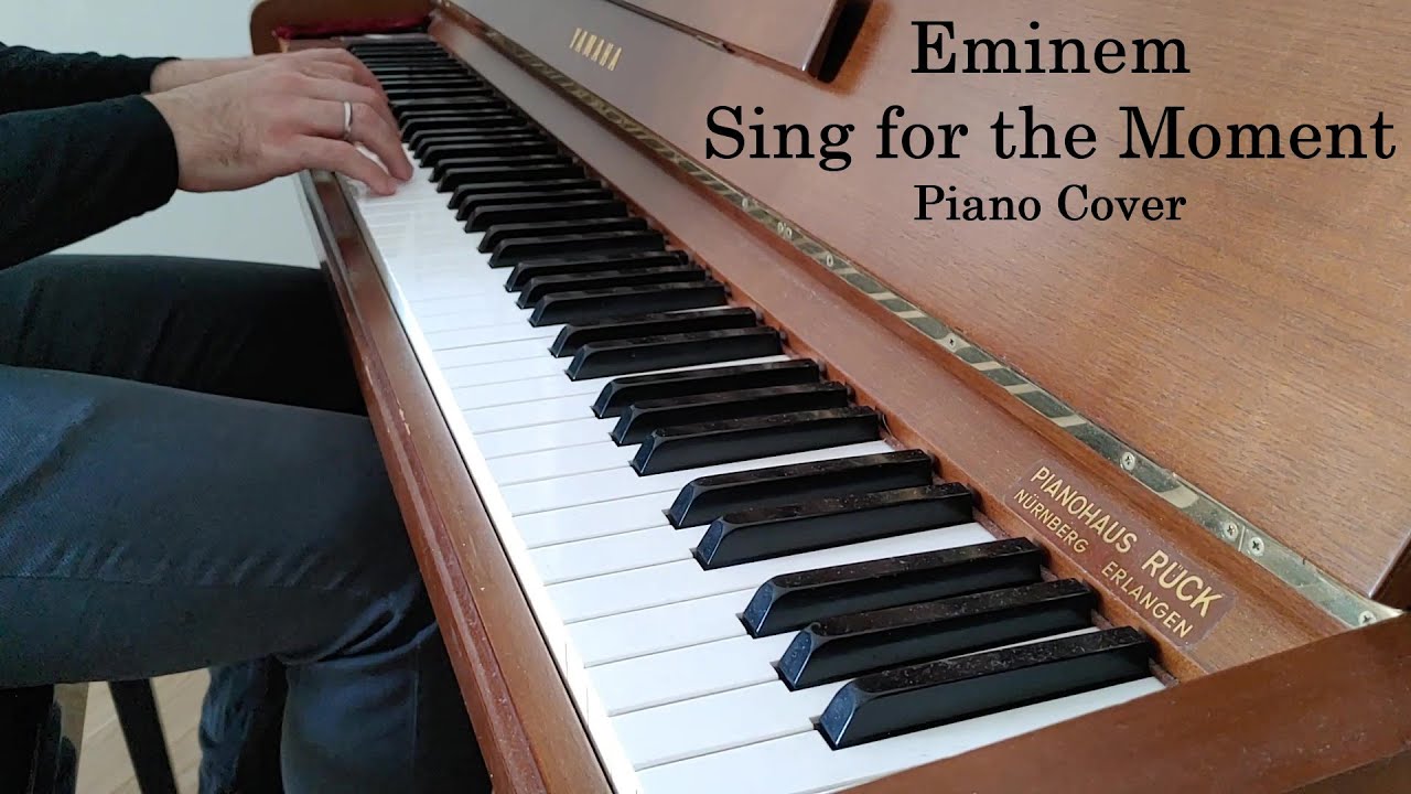 Eminem - Sing for the Moment (Piano Cover)