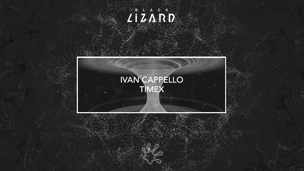 Ivan Cappello - Timex