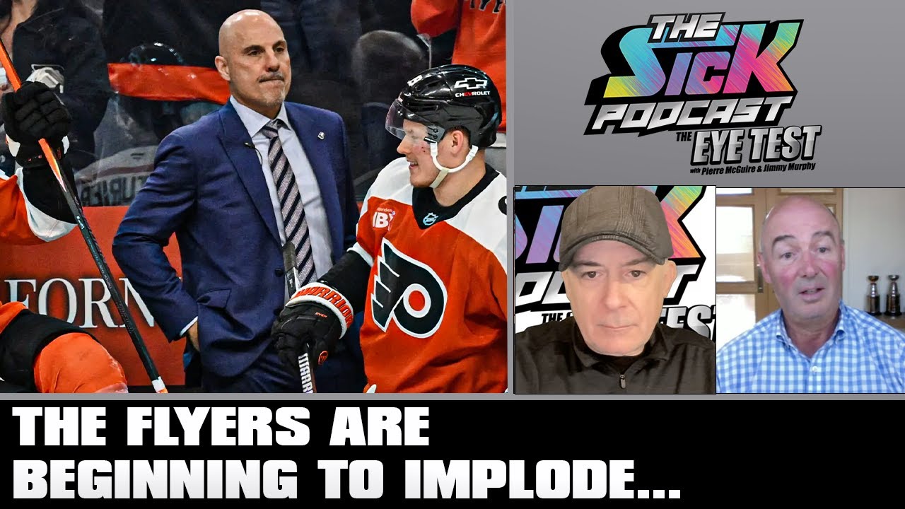 The Flyers Are Beginning To Implode… | The Sick Podcast - The Eye Test February 3 2026