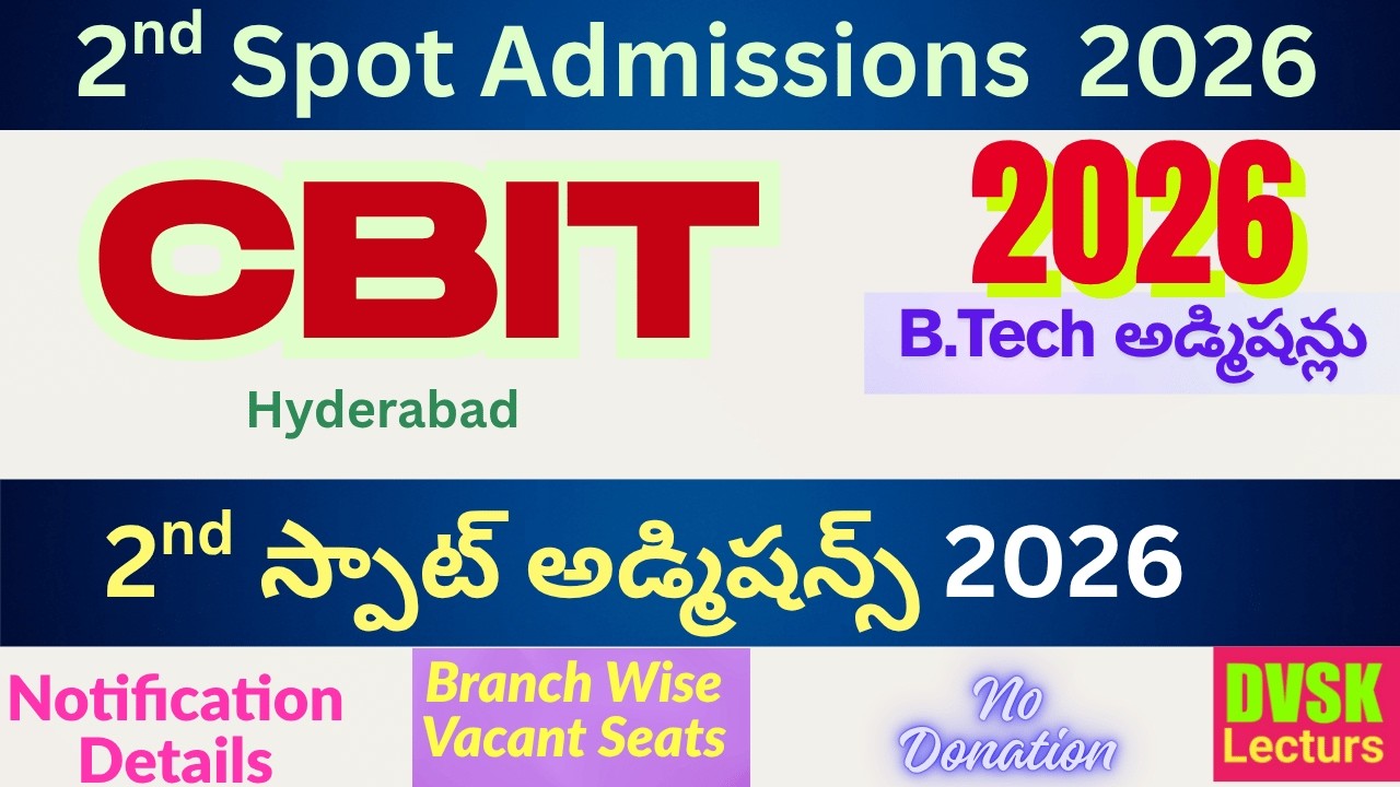 CBIT, Hyderabad B Tech 2026 Spot Admissions || TG EAPCET 2026 || TS EAMCET 2026