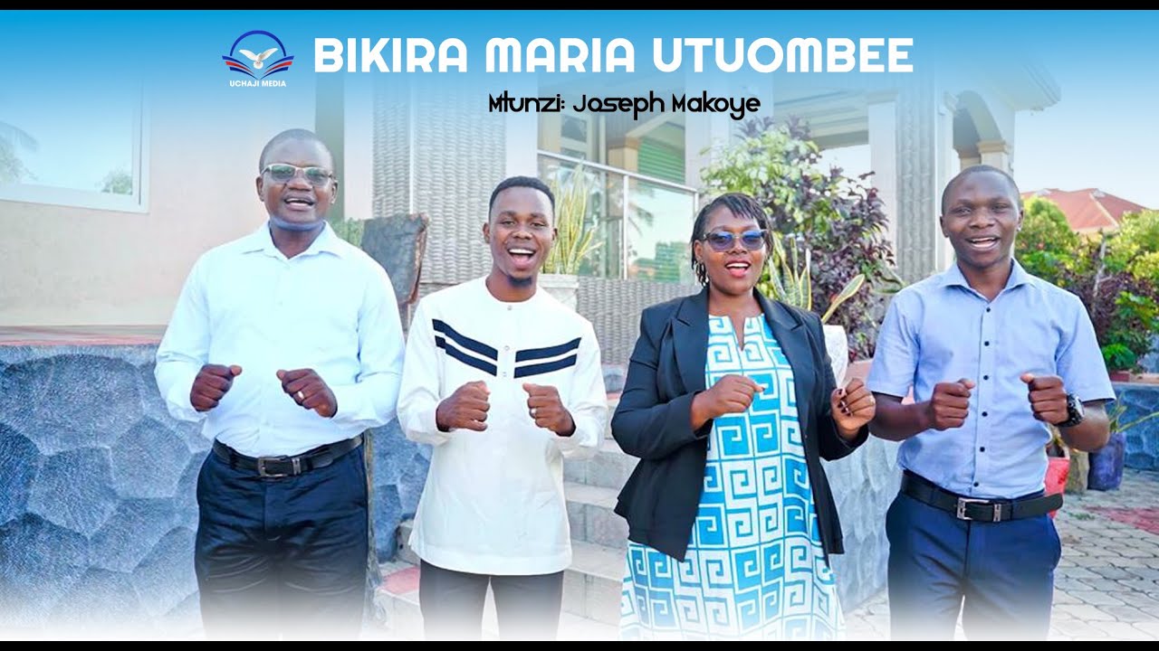 BIKIRA MARIA UTUOMBEE - JOSEPH MAKOYE