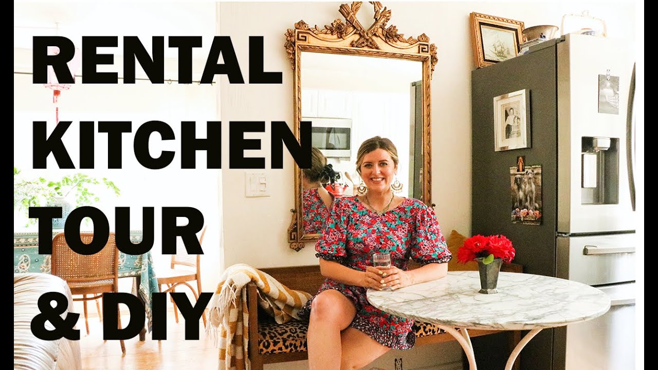Rental Kitchen DIY, Tour & Updates