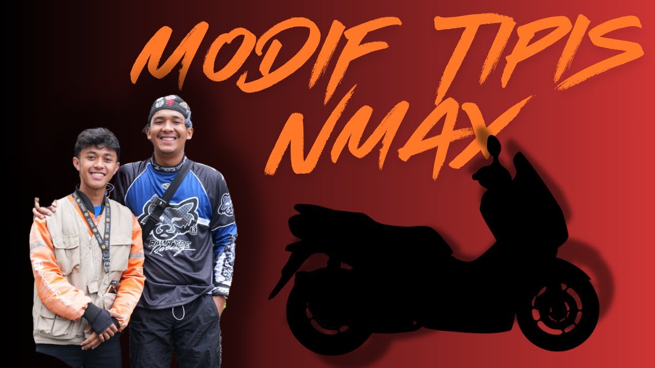 MODIFIN MOTOR NMAX ORANG HABIS JUTAAN