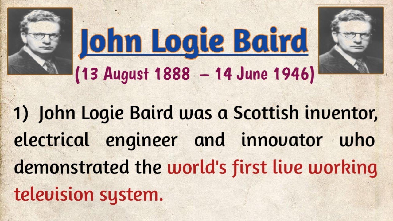10 lines John Logie Baird essay in English | John Logie Baird Biography |John Logie Baird Life Story