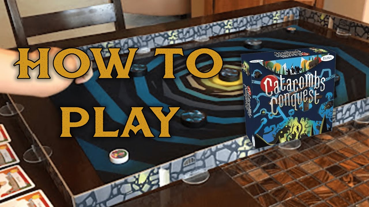 How to Play Catacombs Conquest