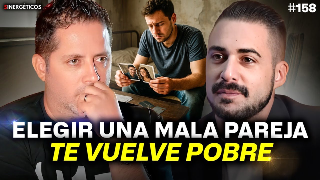 Escucha estos consejos para saber si es la MUJER CORRECTA PARA TI | ÁLVARO REYES | #158 SINERGÉTICOS