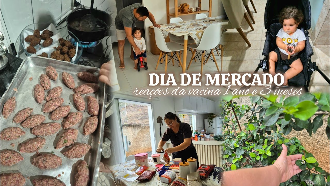 DIA DE MERCADO, KIBE FRITO, NOSSO PÉ DE ACEROLA ESTÁ COM FLORZINHA E REAÇÕES VACINA 1 ANO E 3 MESES