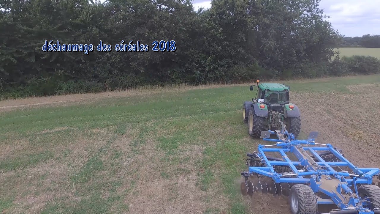 d&eacute;chaumage c&eacute;r&eacute;ales 2018