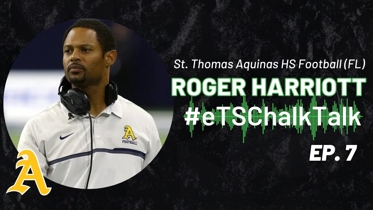Roger Harriott, St. Thomas Aquinas (FL): COVID Recruiting & Exaggerated Role Modeling