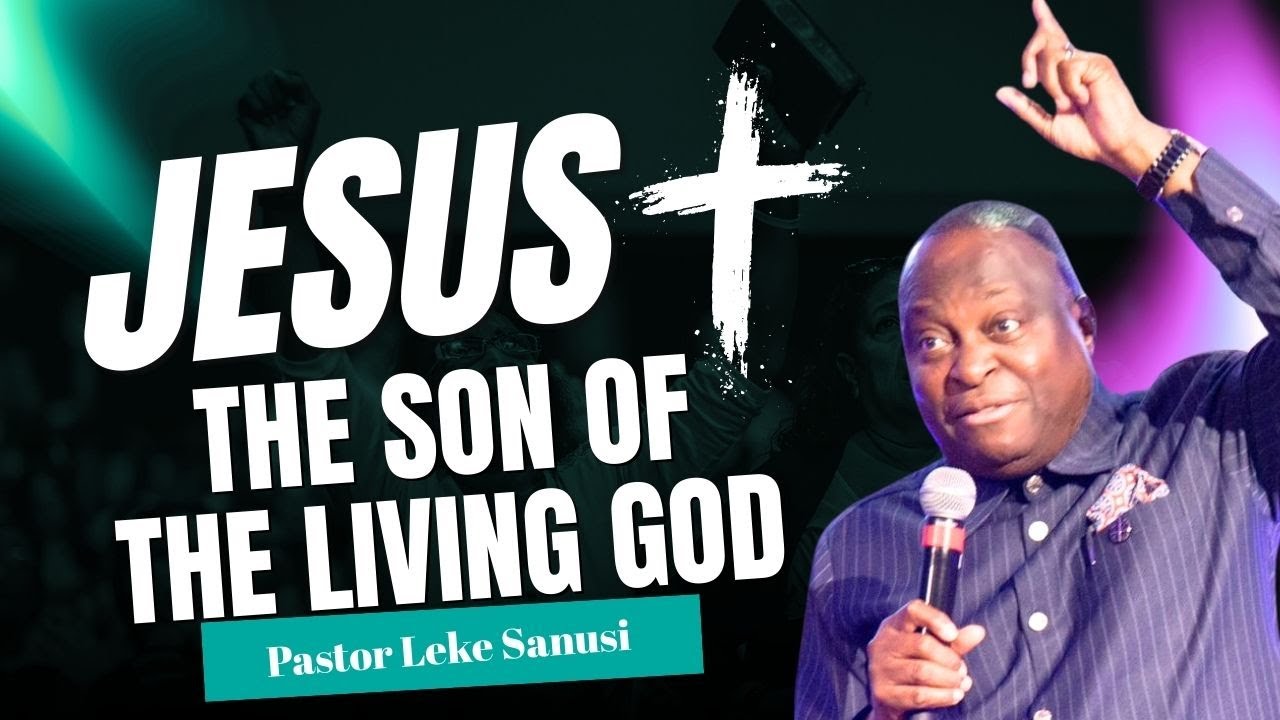 SundayService ||  JESUS, THE SON OF THE LIVING GOD || Pastor Leke Sanusi || 08-02-2026