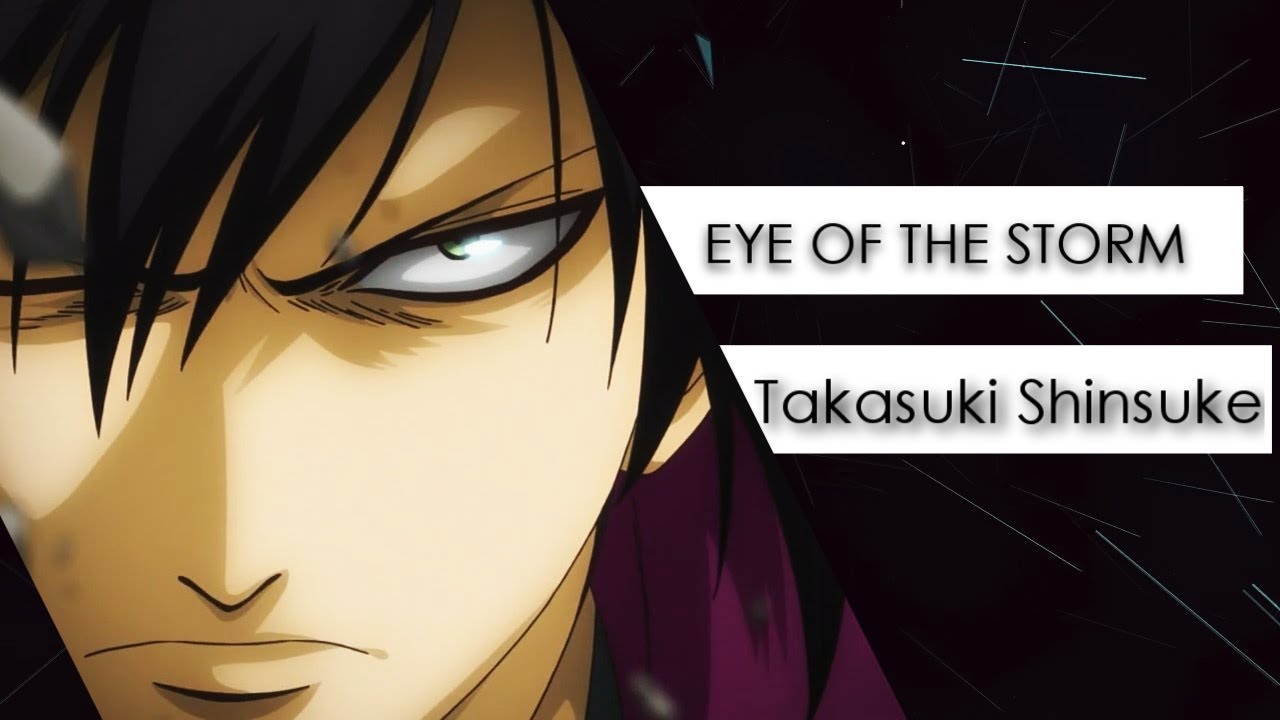 Takasugi Shinsuke || Eye of the storm || HBD shinsuke sama