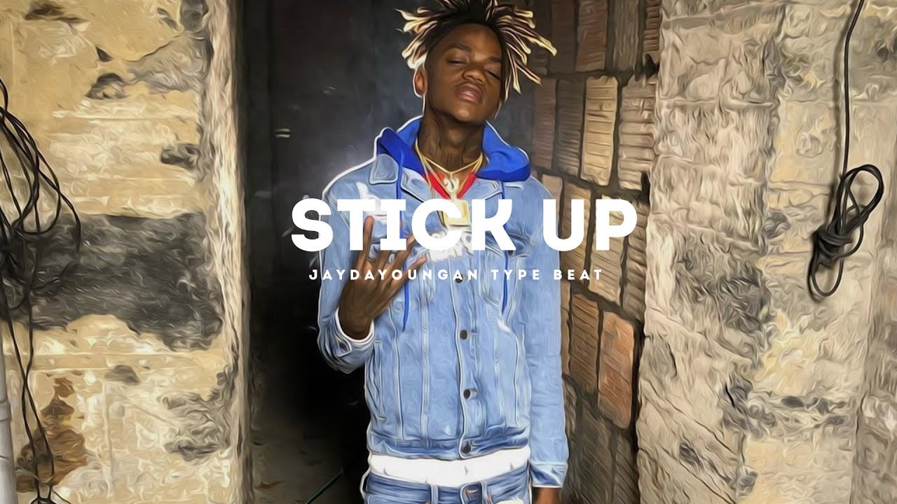 Stick Up(JaydaYoungan x Nba YoungBoy x Maine Musik Type Beat 2018)(Prod. By Jay Bunkin)