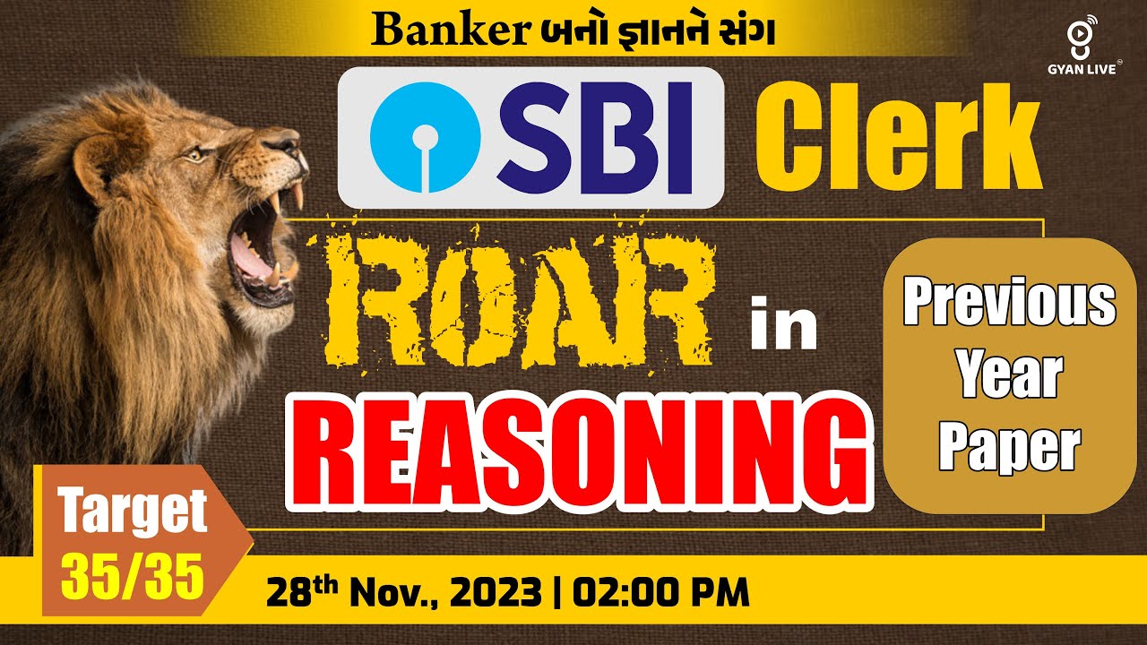 SBI Clerk | રિઝનિંગ | Roar in Reasoning | Previous Year Paper |Target 35/35 LIVE @2:00pm #reasoning