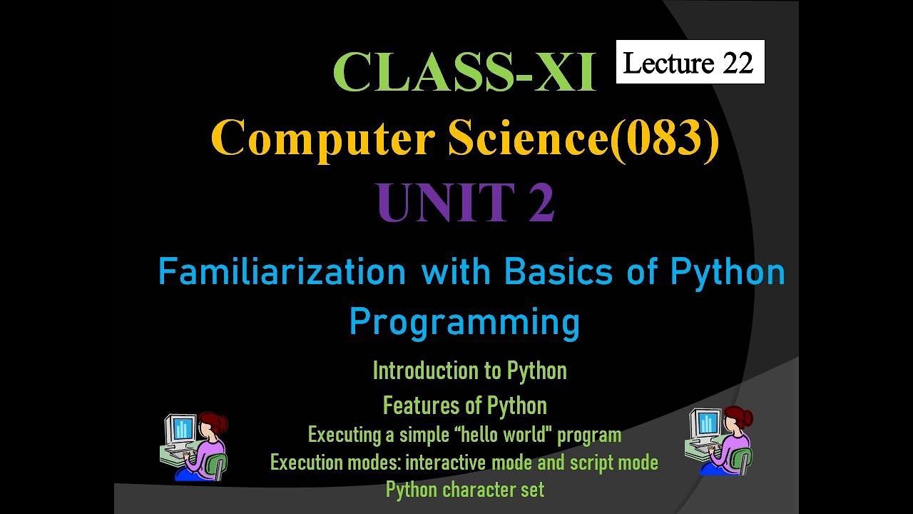 Familiarization with Basics of Python Programming|Python Basics in 8 Minutes